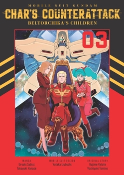 Paperback Mobile Suit Gundam: Char's Counterattack, Volume 3: Beltorchika's Children Book