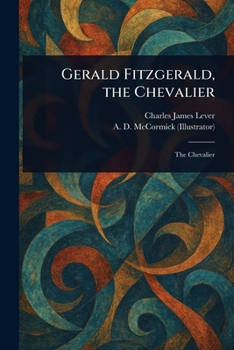 Paperback Gerald Fitzgerald, the Chevalier Book