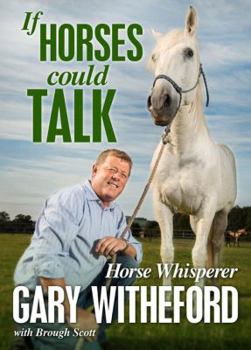 Hardcover If Horses Could Talk Book