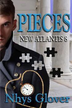 Pieces - Book #8 of the New Atlantis