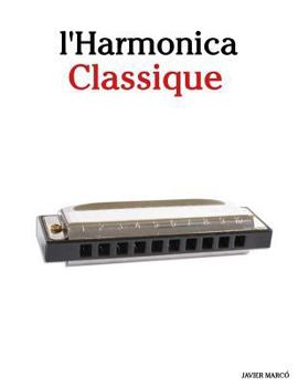 Paperback L'Harmonica Classique: Pi [French] Book