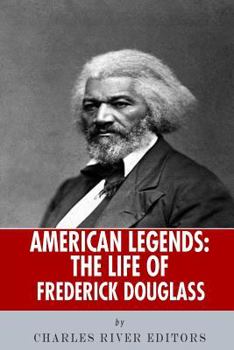 Paperback American Legends: The Life of Frederick Douglass Book