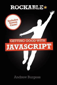 Paperback Getting Good with JavaScript Book