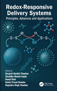 Hardcover Redox-Responsive Delivery Systems: Principles, Advances and Applications Book