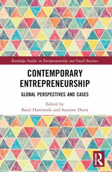 Contemporary Entrepreneurship: Global Perspectives and Cases