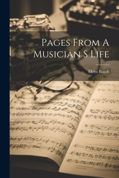 Paperback Pages From A Musician S Life Book