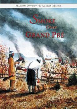 Paperback Smoke Over Grand Pre Book