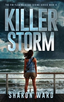 Hardcover Killer Storm: The Fin Fleming Scuba Diving Mystery Series Book