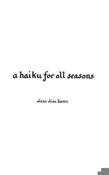 Paperback A Haiku for All Seasons Book