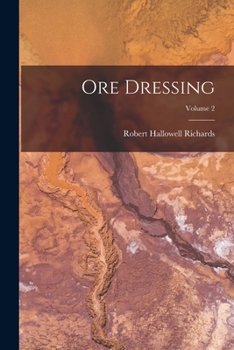 Paperback Ore Dressing; Volume 2 Book