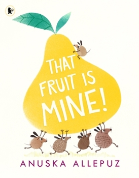 Paperback That Fruit Is Mine! Book