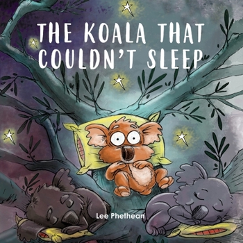 Paperback The Koala That Couldn't Sleep Book