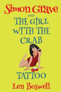 Paperback Simon Grave and the Girl with the Crab Tattoo Book