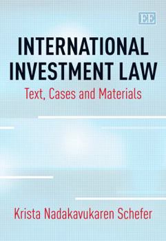 Paperback International Investment Law: Text, Cases and Materials Book