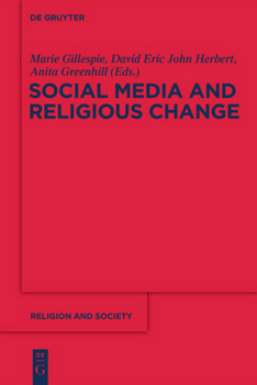 Paperback Social Media and Religious Change Book