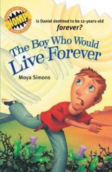 The Boy Who Would Live Forever - Book  of the Aussie Chomps