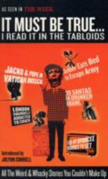 Paperback It Must Be True... Book