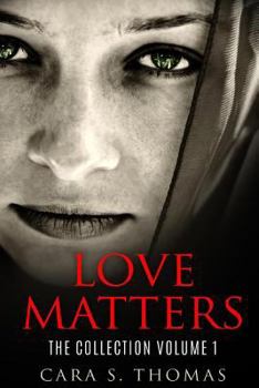 Paperback Love Matters: The Collection Volume 1 Book