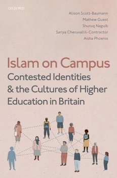 Paperback Islam on Campus: Contested Identities and the Cultures of Higher Education in Britain Book