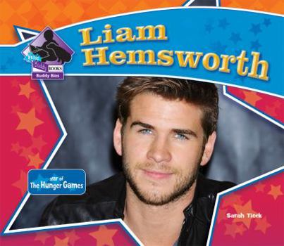 Library Binding Liam Hemsworth: Star of the Hunger Games: Star of the Hunger Games Book