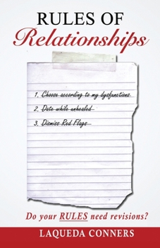 Paperback Rules of Relationships: Do your RULES need revisions? Book