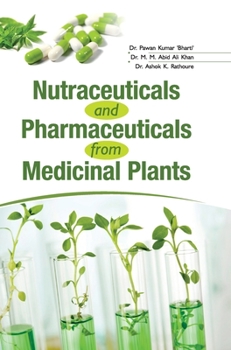 Hardcover Nutraceuticals and Pharmaceuticals from Medicinal Plants Book
