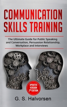 Hardcover COMMUNICATION SKILLS TRAINING ( Updated Version 2nd Edition ) Book