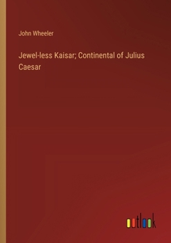 Paperback Jewel-less Kaisar; Continental of Julius Caesar Book