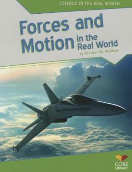 Paperback Forces and Motion in the Real World Book
