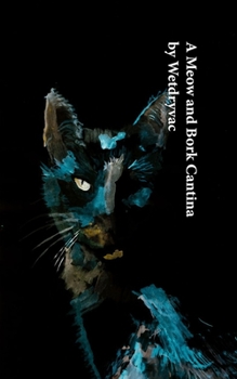 Paperback A Meow and Bork Cantina Book