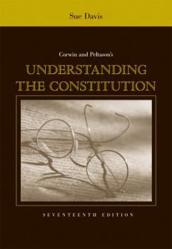 Paperback Corwin and Peltason's Understanding the Constitution Book
