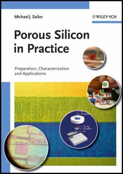 Paperback Porous Silicon in Practice: Preparation, Characterization and Applications Book