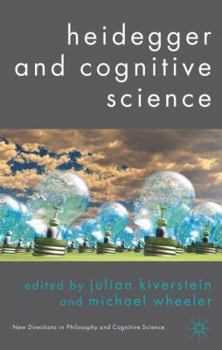 Hardcover Heidegger and Cognitive Science Book
