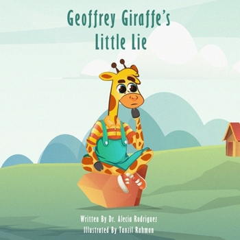 Paperback Geoffrey Giraffe's Little Lie Book