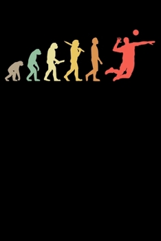 Volleyballspieler Notizbuch: A5 Liniert 108 Seiten - Retro Volleyball Evolution Notizheft - Geschenk f�r Volleyballspieler