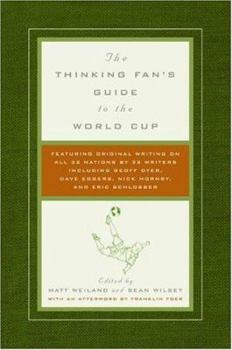 Paperback The Thinking Fan's Guide to the World Cup Book