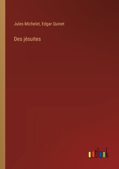 Paperback Des jésuites [French] Book