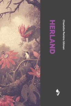 Herland - Book #2 of the Herland Trilogy