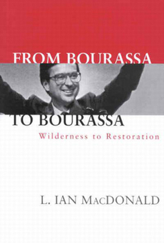 Paperback From Bourassa to Bourassa: Wilderness to Restoration, Second Edition Book