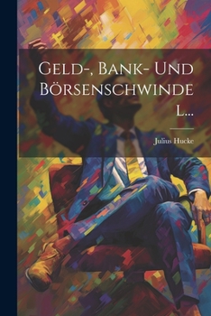 Paperback Geld-, Bank- Und Börsenschwindel... [Russian] Book