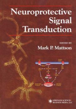 Hardcover Neuroprotective Signal Transduction Book