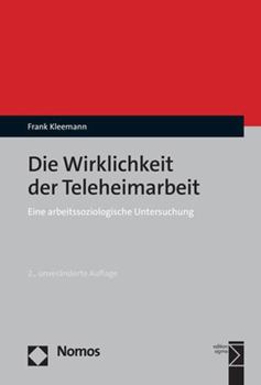 Paperback Die Wirklichkeit Der Teleheimarbeit: Eine Arbeitssoziologische Untersuchung [German] Book