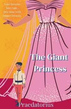 Paperback The Giant Princess Book