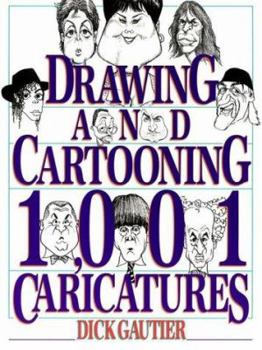 Paperback Drawing and Cartooning 1,001 Caricatures Book