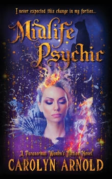 Paperback Midlife Psychic: A Paranormal Women's Fiction Novel Book