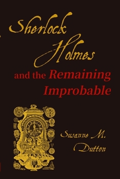 Paperback Sherlock Holmes and the Remaining Improbable Book