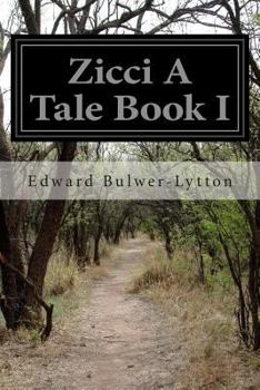 Paperback Zicci A Tale Book I Book