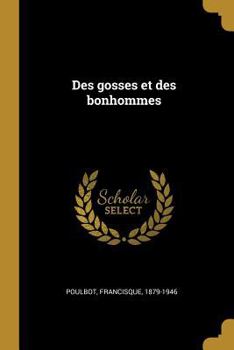 Paperback Des gosses et des bonhommes [French] Book