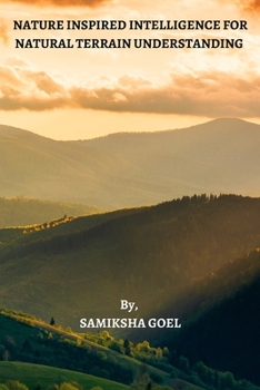 Paperback Nature Inspired Intelligence for Natural Terrain Understanding Book