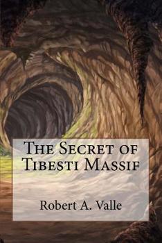 Paperback The Secret of Tibesti Massif Book